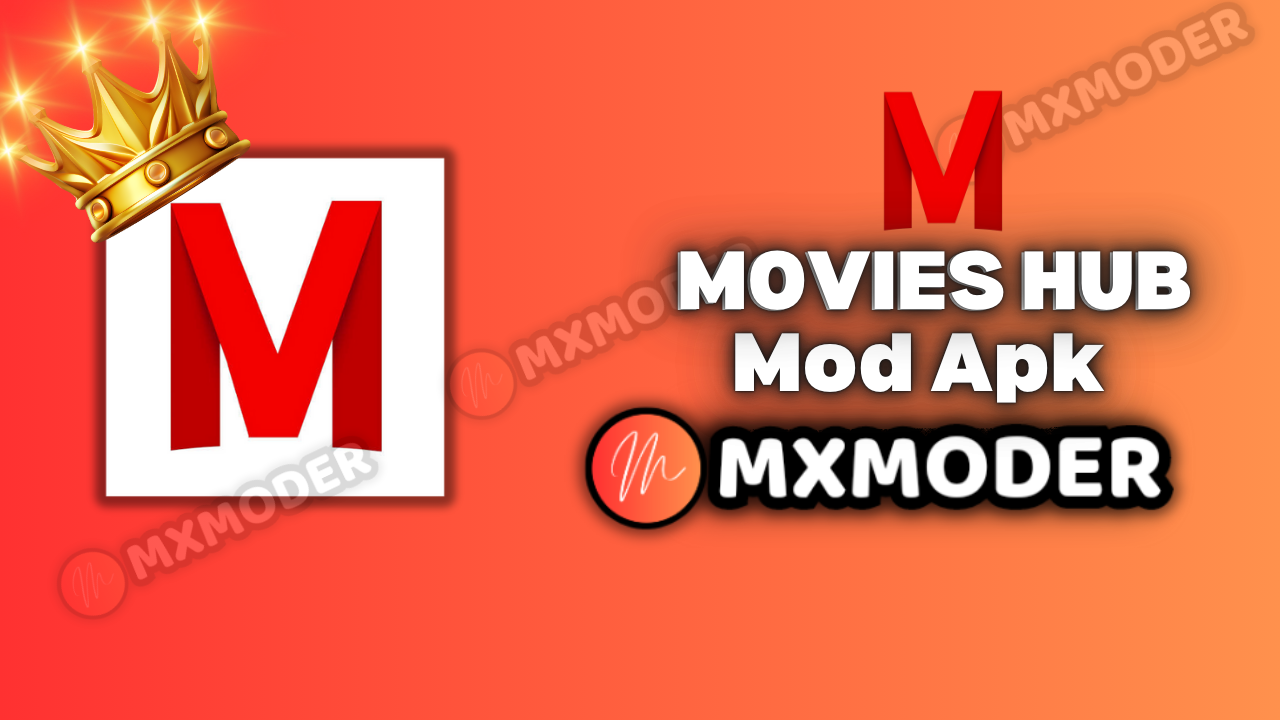 Movies Hub Mod Apk [Premium Unlock/Ads free] 2025 1