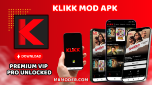 KLiKK Mod APK Download 2025 1