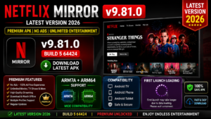 NetFlix Mirror v9.81.0 Download Latest Version 2026 2